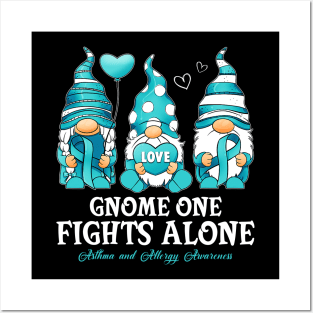 Gnome One Fights Alone Asthma and Allergy Awareness Warrior Posters and Art